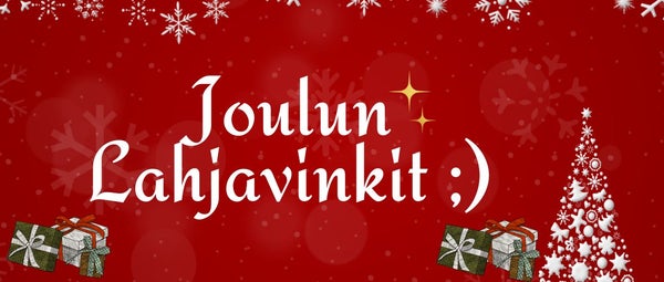 Jouluiset lahjavinkit